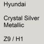 Preview: Hyundai, Crystal Silver Metallic, Z9 / H1.